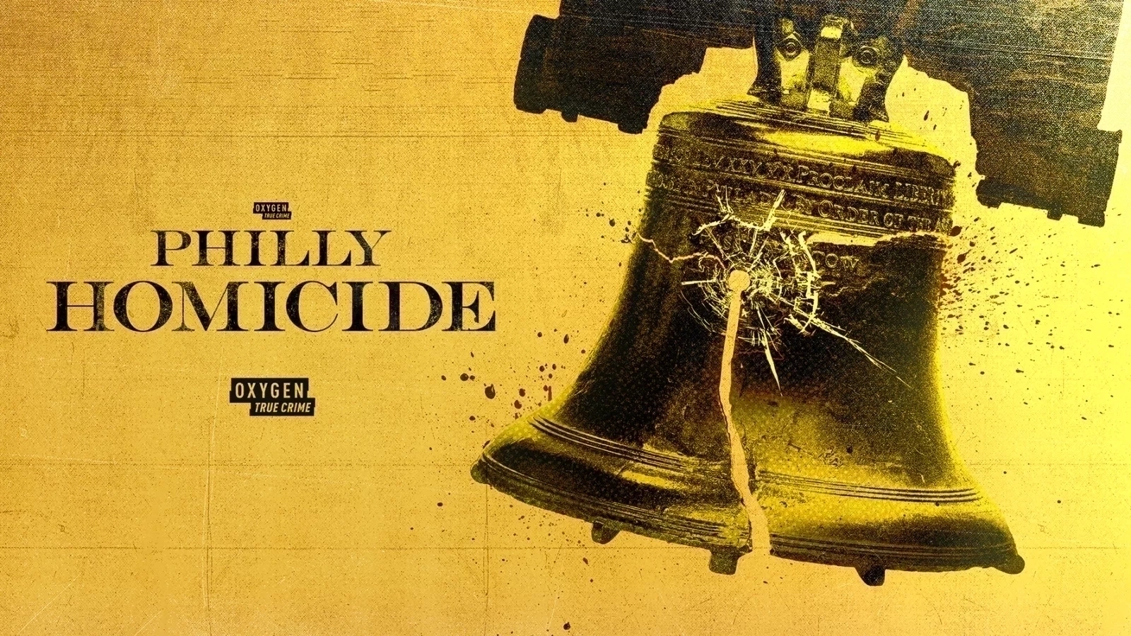 Philly Homicide - Season 2. Key Art. Photo Credit: Oxygen True Crime © VERSANT MEDIA 2026. All Rights Reserved